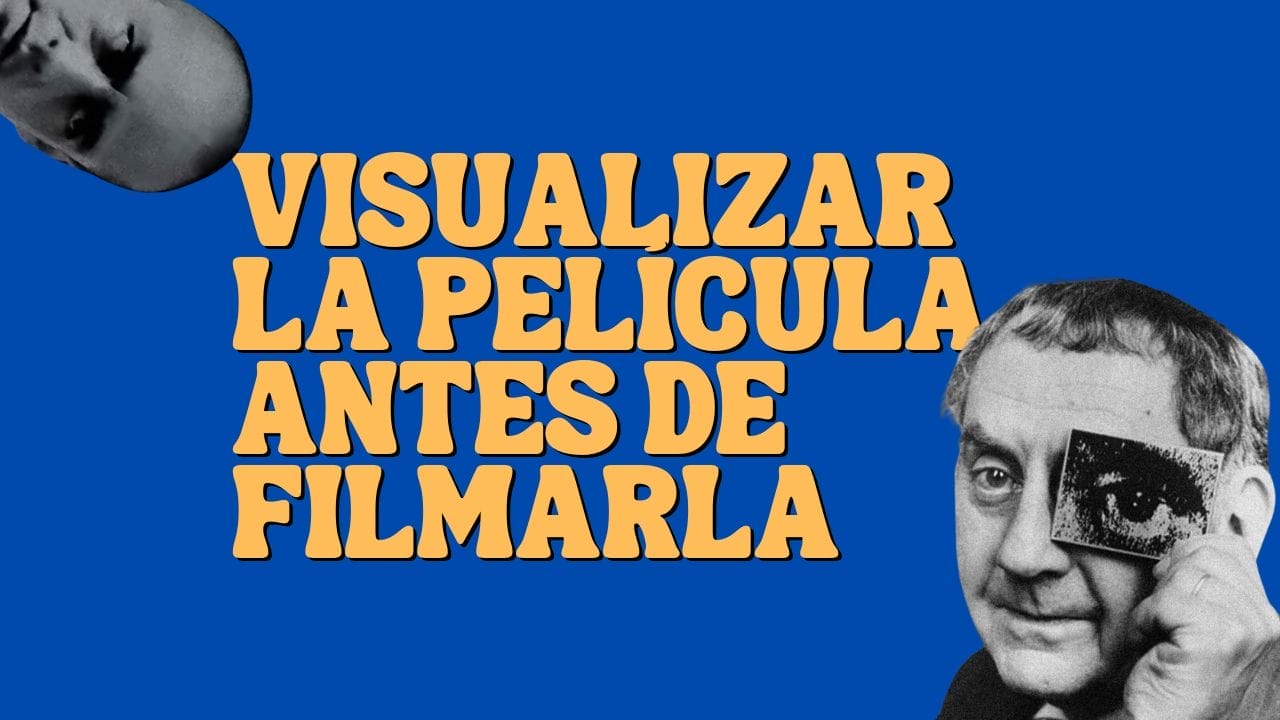 Visualización para dirección de cine